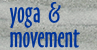 yoga and movement